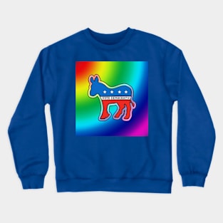 VOTE DEMOCRATIC - DEMOCRAT DONKEY MASCOT EQUALITY LGBT Crewneck Sweatshirt